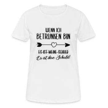 Freundin Betrunken Frauenabend Spruch Geschenk - Frauen T-Shirt atmungsaktiv - Weiß - Vorne - AI Model Female 172 dark (172cm)