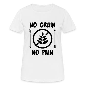 No Grain No Pain Gluten Free Gift - Frauen T-Shirt atmungsaktiv - Weiß - Vorne - AI Model Female 172 dark (172cm)