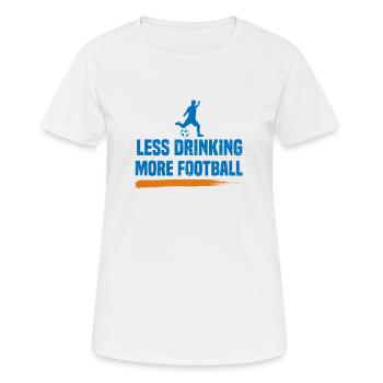 Anti Alkohol Fußball I Nüchtern Alkoholiker - Frauen T-Shirt atmungsaktiv - Weiß - Vorne - AI Model Female 172 dark (172cm)