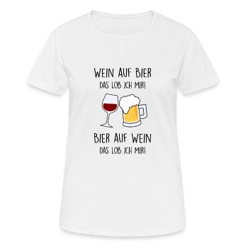 Wein auf Bier. Bier auf Wein. Das Lob ich mir! - Frauen T-Shirt atmungsaktiv - Weiß - Vorne - AI Model Female 172 dark (172cm)