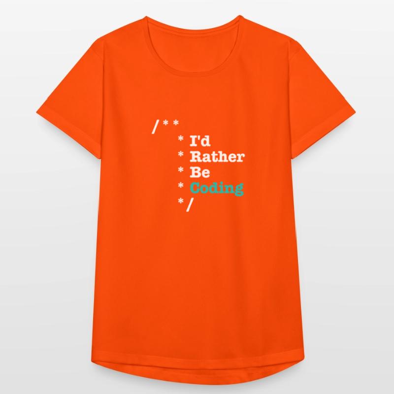 Id Rather Be Coding Comments - Informatiker Frauen T-Shirt atmungsaktiv