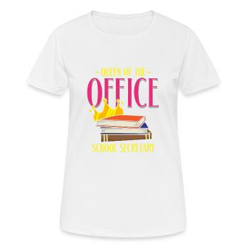 Königin des Büros Schulsekretärin - Frauen T-Shirt atmungsaktiv - Weiß - Vorne - AI Model Female 172 dark (172cm)