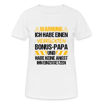 Bonus Papa Stiefvater Stiefpapa Sprüche Geschenk - Frauen T-Shirt atmungsaktiv - Weiß - Vorne - AI Model Female 172 dark (172cm)