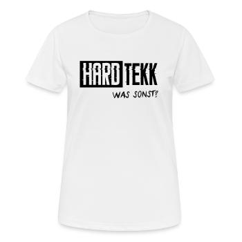 Hard Tekk Hardtekk Techno Tekkno Spruch Geschenk - Frauen T-Shirt atmungsaktiv - Weiß - Vorne - AI Model Female 172 dark (172cm)