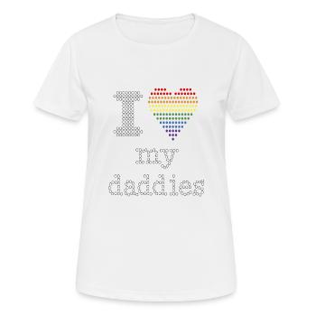 I LOVE MY DADDIES GIFT IDEA - Frauen T-Shirt atmungsaktiv - Weiß - Vorne - AI Model Female 172 dark (172cm)