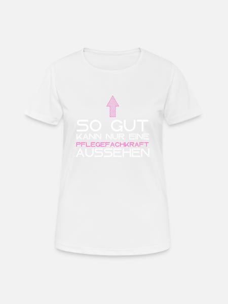 Lustiger Spruch Für Pflegefachkraft Vintage - Frauen T-Shirt atmungsaktiv - Weiß