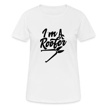 Je suis couvreur - T-shirt respirant Femme - blanc - Devant - AI Model Female 172 dark (172cm)
