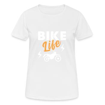 Bike Life - Frauen T-Shirt atmungsaktiv - Weiß - Vorne - AI Model Female 172 dark (172cm)