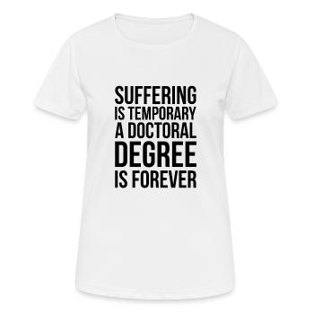 Doctorate Doctorate Doctoral Thesis Doctorate Gift - Women's Breathable T-Shirt - white - Front - AI Model Female 172 dark (172cm)
