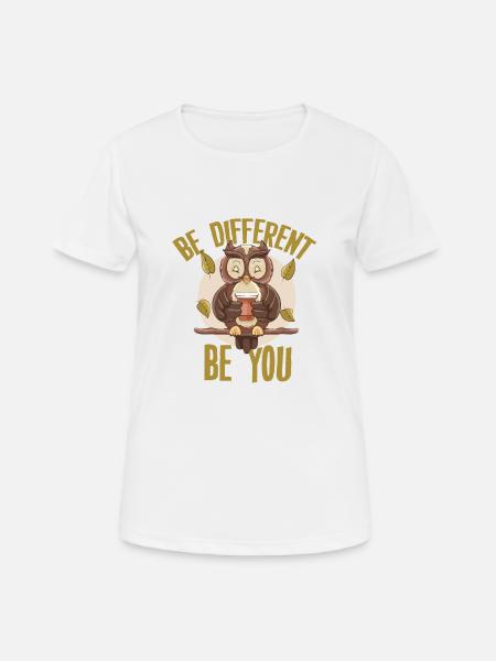 Be Different Be YOU - Women's Breathable T-Shirt - white