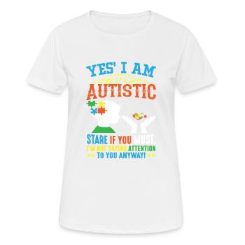 Ja ich bin autistisch - Frauen T-Shirt atmungsaktiv - Weiß - Vorne - AI Model Female 172 dark (172cm)