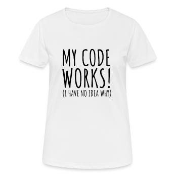 Mon code fonctionne - T-shirt respirant Femme - blanc - Devant - AI Model Female 172 dark (172cm)
