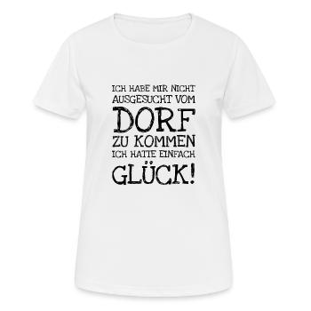 Ich Habe Mir Nicht Ausgesucht Vom Dorf Zu Kommen - Frauen T-Shirt atmungsaktiv - Weiß - Vorne - AI Model Female 172 dark (172cm)
