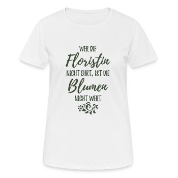 Florist Floristin - Frauen T-Shirt atmungsaktiv - Weiß - Vorne - AI Model Female 172 dark (172cm)