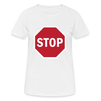 Red STOP Straßenverkehr Straßenschild Spaß einzigartiges Geschenk - Frauen T-Shirt atmungsaktiv - Weiß - Vorne - AI Model Female 172 dark (172cm)