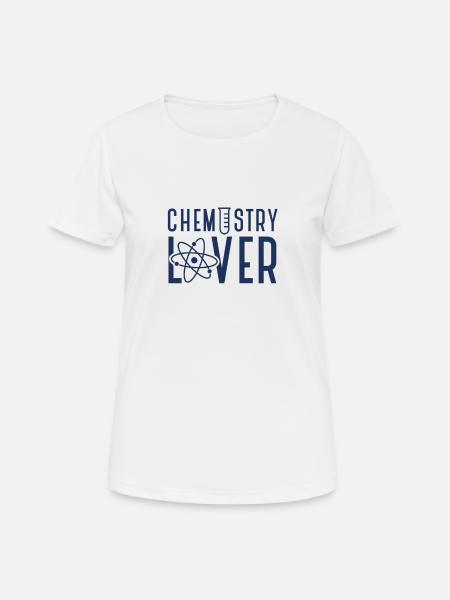 Chemie Chemiker Team Chemisch Chemikerin - Frauen T-Shirt atmungsaktiv - Weiß