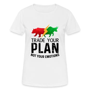 Trade Your Plan Not Your Emotions Trader Investor - Women's Breathable T-Shirt - white - Front - AI Model Female 172 dark (172cm)