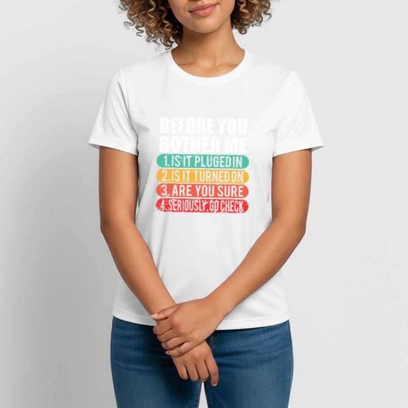 Funny Tech Support / Computer Techie Nerd Gift Women's Breathable T-Shirt