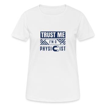 physicist - Women's Breathable T-Shirt - white - Front - AI Model Female 172 dark (172cm)