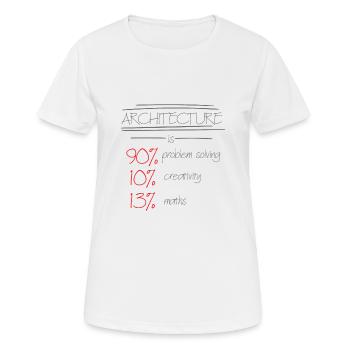 Architecture requires great skills - Women's Breathable T-Shirt - white - Front - AI Model Female 172 dark (172cm)