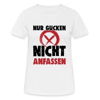 Nur Gucken Nicht Anfassen - Frauen T-Shirt atmungsaktiv - Weiß - Vorne - AI Model Female 172 dark (172cm)