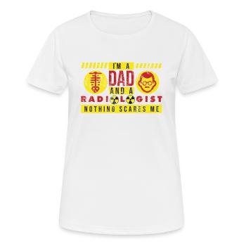 Radiologist Dad Gift - I'm A Dad And A - Women's Breathable T-Shirt - white - Front - AI Model Female 172 dark (172cm)