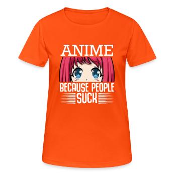 Anime Because People Suck Baka Kawaii Senpai Manga - Women's Breathable T-Shirt - neon orange - Front - AI Model Female 172 dark (172cm)