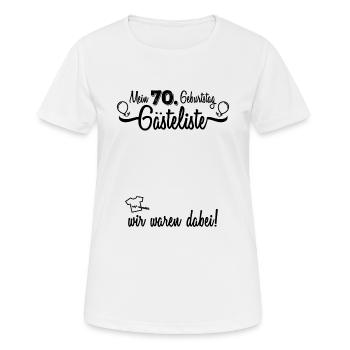 70 Geburtstag Gästeliste Gästebuch Siebzigster - Frauen T-Shirt atmungsaktiv - Weiß - Vorne - AI Model Female 172 dark (172cm)