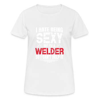 Sexy Welder Quote - Women's Breathable T-Shirt - white - Front - AI Model Female 172 dark (172cm)