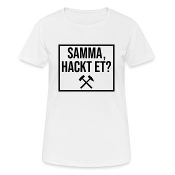Samma, hackt es Ruhrgebiet Ruhrpott - Frauen T-Shirt atmungsaktiv - Weiß - Vorne - AI Model Female 172 dark (172cm)