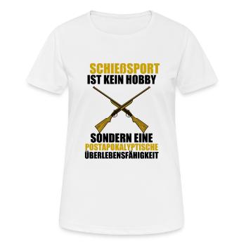 Schützen Shirt · Schießsport ist kein Hobby - Frauen T-Shirt atmungsaktiv - Weiß - Vorne - AI Model Female 172 dark (172cm)