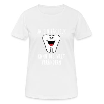 Ein Lächeln kann die welt verändern Zahnfee Zähne - Frauen T-Shirt atmungsaktiv - Weiß - Vorne - AI Model Female 172 dark (172cm)