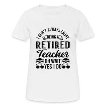 Retired Teacher - Frauen T-Shirt atmungsaktiv - Weiß - Vorne - AI Model Female 172 dark (172cm)