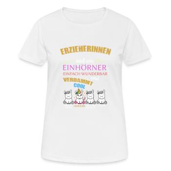 Erzieherinnen sind wie Einhörner verdammt Cool - Frauen T-Shirt atmungsaktiv - Weiß - Vorne - AI Model Female 172 dark (172cm)