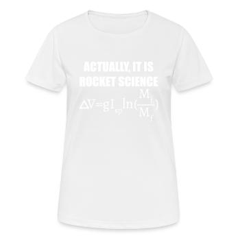 Eigentlich ist es Raketenwissenschaft Tsiolkovsky Rocket - Frauen T-Shirt atmungsaktiv - Weiß - Vorne - AI Model Female 172 dark (172cm)