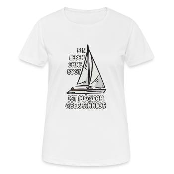 Life Without Boat Yacht Sailing - Women's Breathable T-Shirt - white - Front - AI Model Female 172 dark (172cm)