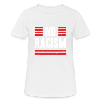 No racism - Women's Breathable T-Shirt - white - Front - AI Model Female 172 dark (172cm)