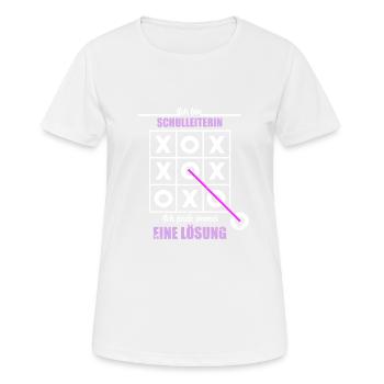 Ich bin Schulleiterin Ich finde immer eine Lösung - Frauen T-Shirt atmungsaktiv - Weiß - Vorne - AI Model Female 172 dark (172cm)