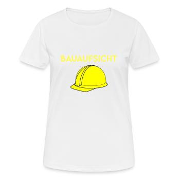 Bauaufsicht Bauleiter - Lustiges Handwerker Bau - Frauen T-Shirt atmungsaktiv - Weiß - Vorne - AI Model Female 172 dark (172cm)