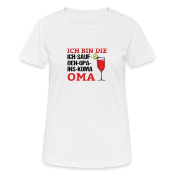 ich bin die ich sauf den Opa ins Koma Oma - Frauen T-Shirt atmungsaktiv - Weiß - Vorne - AI Model Female 172 dark (172cm)