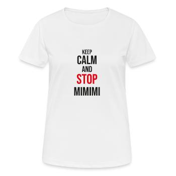 Heul doch und Stop Mimimimi Lustiger Arbeit Spruch - Frauen T-Shirt atmungsaktiv - Weiß - Vorne - AI Model Female 172 dark (172cm)