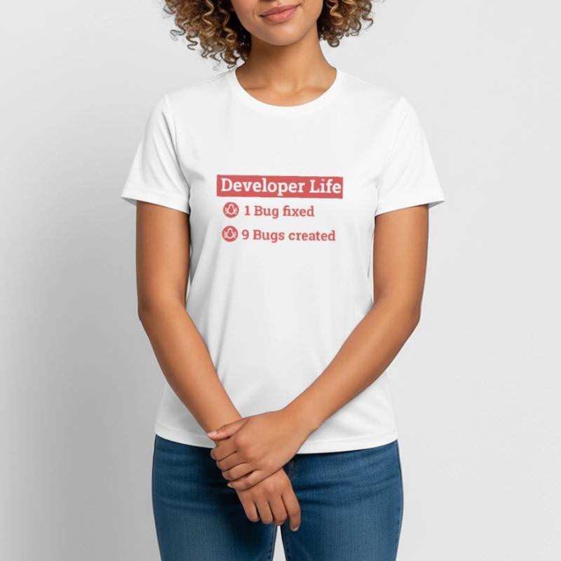 "Developer life" | Programmer, Programmierer Frauen T-Shirt atmungsaktiv
