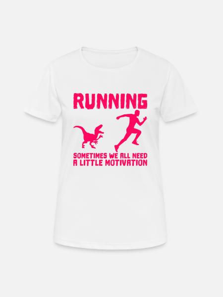 Funny funny running motivation - Women's Breathable T-Shirt - white