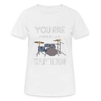Batteur, tu n'es jamais trop vieux pour jouer de la batterie - T-shirt respirant Femme - blanc - Devant - AI Model Female 172 dark (172cm)