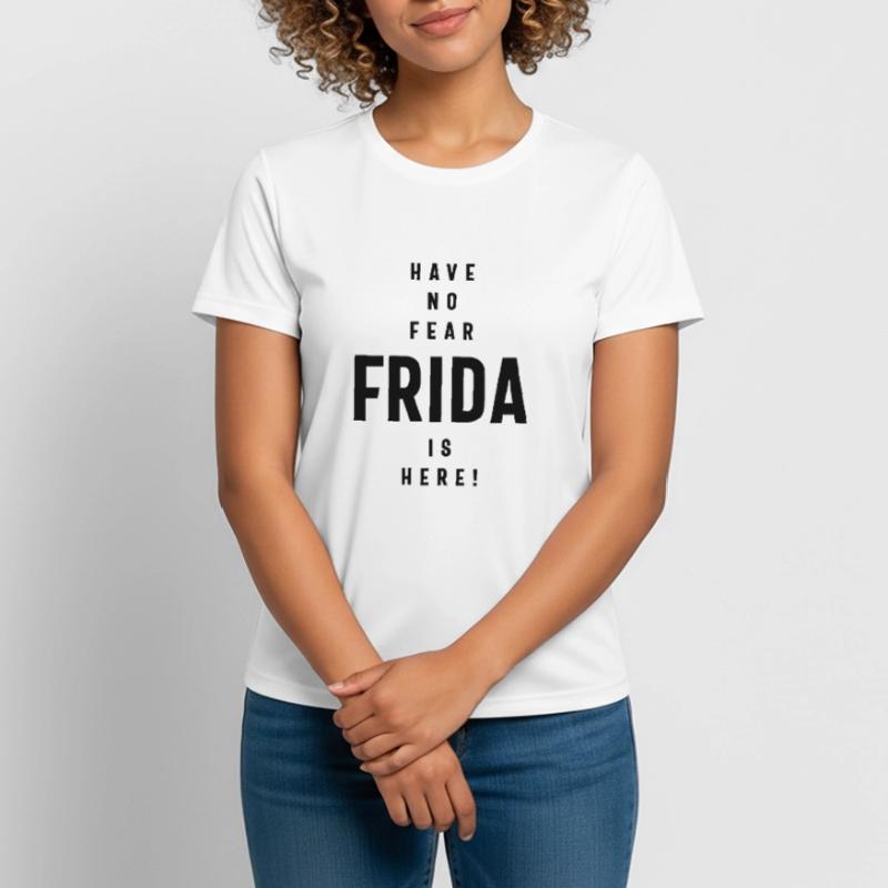 Frida personalisierter Name Geburtstagsgeschenk Frauen T-Shirt atmungsaktiv