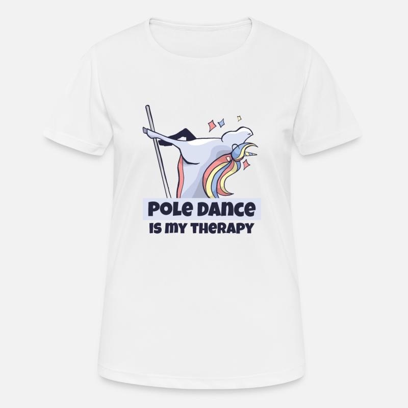 Pole dance is my therapy Pole dancing - Women's Breathable T-Shirt - white