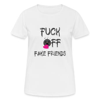 Fuck off Fake Friends - Va te faire foutre Gechenkidee - T-shirt respirant Femme - blanc - Devant - AI Model Female 172 dark (172cm)