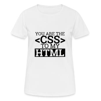 « You are the CSS to my HTML » | Programmation - T-shirt respirant Femme - blanc - Devant - AI Model Female 172 dark (172cm)
