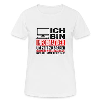 Informatiker IT Experte Informatik Informatik Lust - Frauen T-Shirt atmungsaktiv - Weiß - Vorne - AI Model Female 172 dark (172cm)