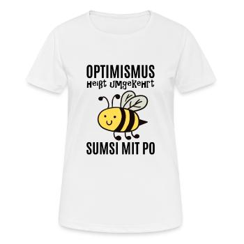 Optimismus Optimist Geschenk - Frauen T-Shirt atmungsaktiv - Weiß - Vorne - AI Model Female 172 dark (172cm)